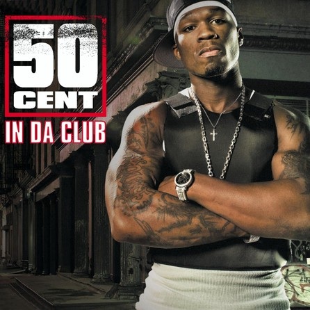 50_Cent_In_Da_Club.jpg