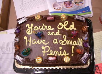 Birthdaycake_youre_old_and_have_a_small_penis.jpg